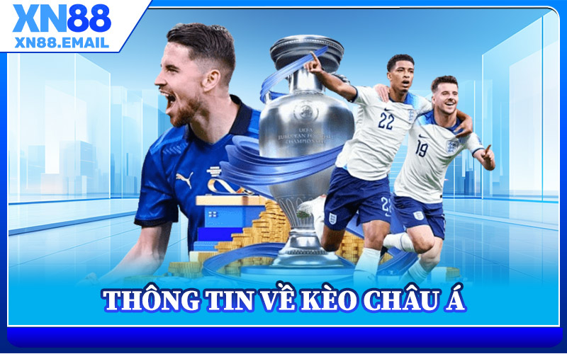 Thông Tin Về Kèo Châu Á